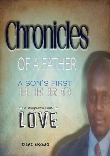 Chronicles Of A Father