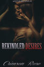 Rekindled Desires