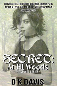 Title: Secret: At HL Woods, Author: Patrick Gil