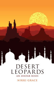 Title: Desert Leopards, Author: Nikki Grace