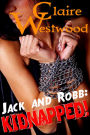 Jack & Robb: Kidnapped!