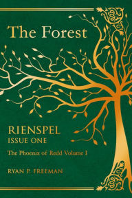 Title: Rienspel, Issue 1: The Forest, Author: Ryan P Freeman