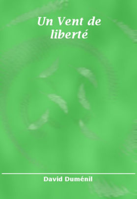 Un Vent De Liberténook Book - 