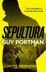 Title: Sepultura, Author: Guy Portman