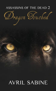 Title: Assassins Of The Dead 2: Dragon Touched, Author: Avril Sabine
