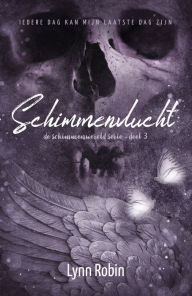 Title: Schimmenvlucht: de Schimmenwereld Serie 3, Author: Lynn Robin