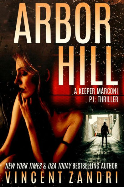 Arbor Hill (PI Jack Marconi, #6)