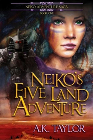 Neiko's Five Land Adventure (Neiko Adventure Saga, #1)