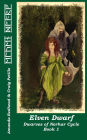 Elven Dwarf (Dwarves of Norhar Cycle, #1)