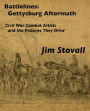 Battlelines: Gettysburg, Aftermath (Civil War Combat Artists and the Pictures They Drew, #5)