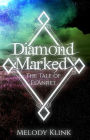 Diamond Marked: The Tale of El'Anret