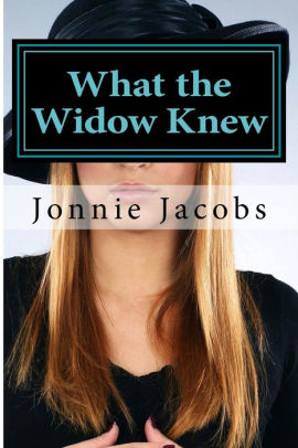 What the Widow Knew (Kali O'Brien legal suspense, #8)
