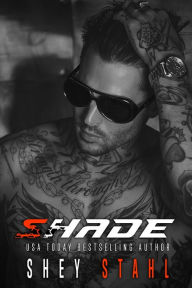 Title: Shade (FMX Boys, #1), Author: Shey Stahl
