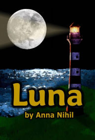 Title: Luna, Author: Anna Nihil