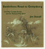 Battlelines: Road to Gettysburg (Civil War Combat Artists and the Pictures They Drew, #1)