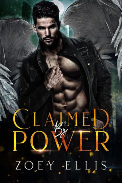 Claimed By Power (Empire of Angels, #1)