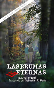 Title: Las brumas no son eternas, Author: pedro marangoni