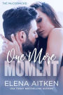 One More Moment (The McCormicks, #3)