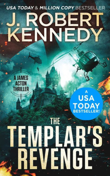 The Templar's Revenge (James Acton Thrillers, #19)