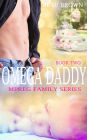 Omega Daddy (Mpreg Family Series, #2)