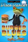 Secret Agent Disco Dancer: Burger Blues