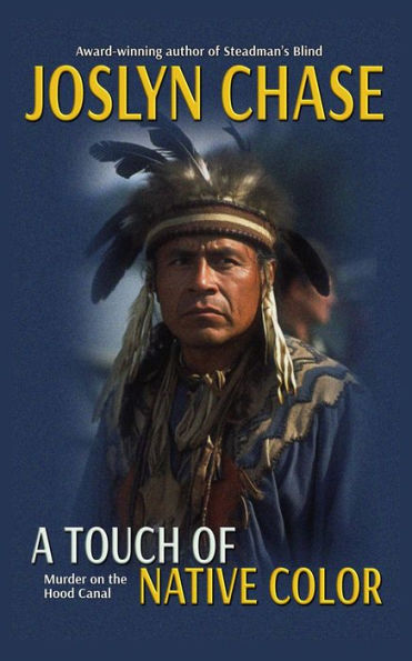 A Touch of Native Color (Chief Redfish Mysteries, #1)
