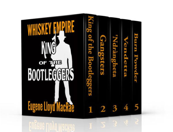 King of the Bootleggers Box Set (Whiskey Empire)