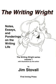 Title: The Writing Wright (The Writing Wright series, #1), Author: Jim Stovall