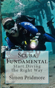 Title: Scuba Fundamental (The Scuba Series, #1), Author: Simon Pridmore