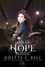 Anna's Hope Episode Four