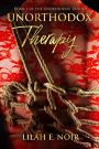 Unorthodox Therapy (The Unorthodox Trilogy, #1)