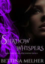 Shadow Whispers (The Light Keepers Trilogy, #3)
