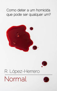 Title: Normal, Author: Roberto López-Herrero