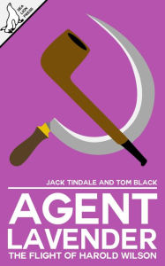 Title: Agent Lavender, Author: Tom Black