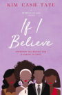 If I Believe (A Promises of God Novel)