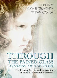 Title: Through the Pained-Glass Window of Twitter, Author: Dan O'Shea