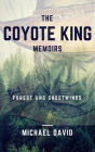 The Coyote King Memoirs - Forest and Ghostwinds