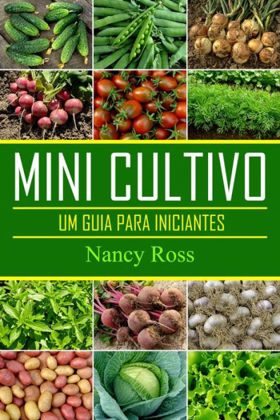 Mini Cultivo - Um Guia Para Iniciantes