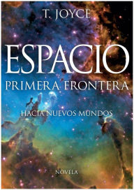 Title: Espacio primera frontera, Author: Terence Joyce