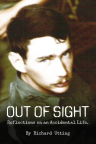 Title: Out of Sight, Author: Richard Utting