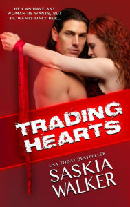 Title: Trading Hearts, Author: Saskia Walker