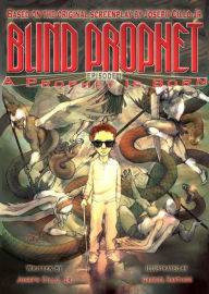 Title: Blind Prophet, Episode 1: A Prophet Is Born, Author: Joseph Cillo