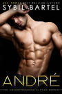 Andre (The Uncompromising Alphas Series, #3)