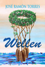 Title: Wellen, Author: José Ramón Torres