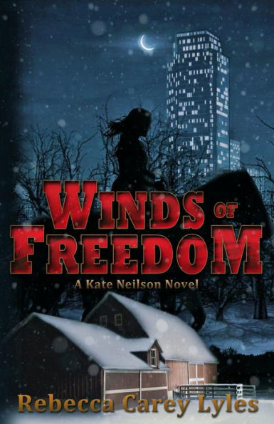 Winds of Freedom (Kate Neilson Series, #2)