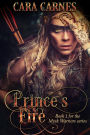 Prince's Fire (Mysk Warriors, #2)