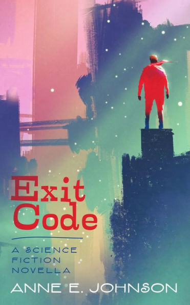 Exit Code: A Science Fiction Novella