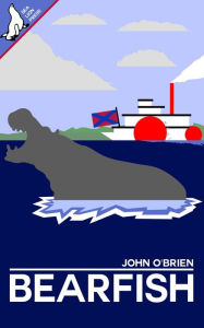 Title: Bearfish, Author: John O'Brien