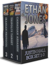 Title: Justin Hall Spy Thriller Series - Books 1-3 Box Set, Author: Ethan Jones