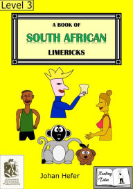 Title: A Book of South African Limericks, Author: Johan Hefer